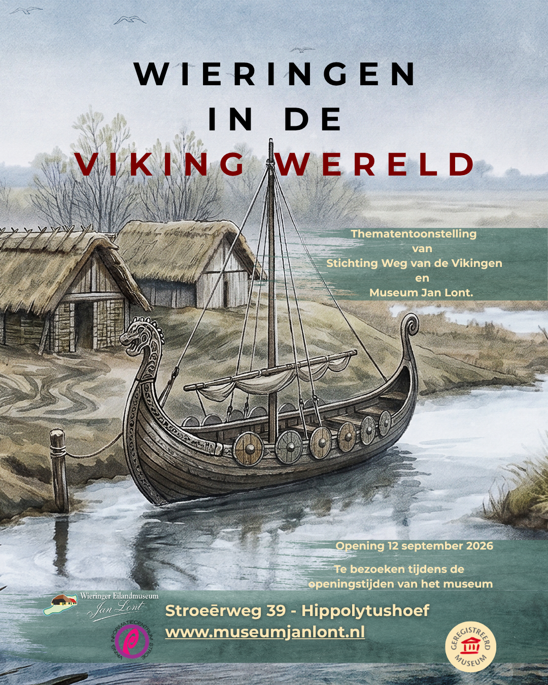 Thematentoonstelling Wieringen in de Vikingwereld